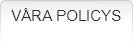 Våra policys
